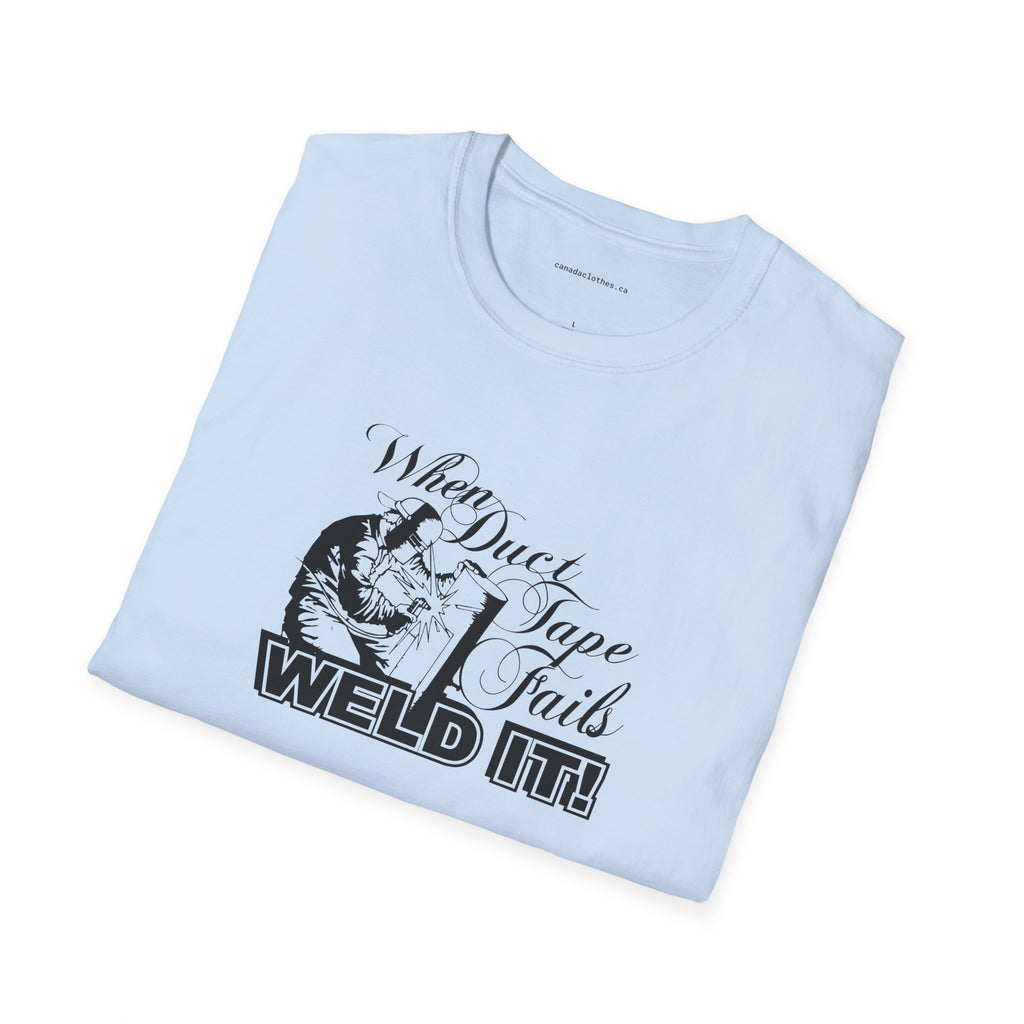 When Duct Tape Fails - Funny Graphic T-Shirt - {{variant_option}} - T-Shirt - canadaclothes.ca