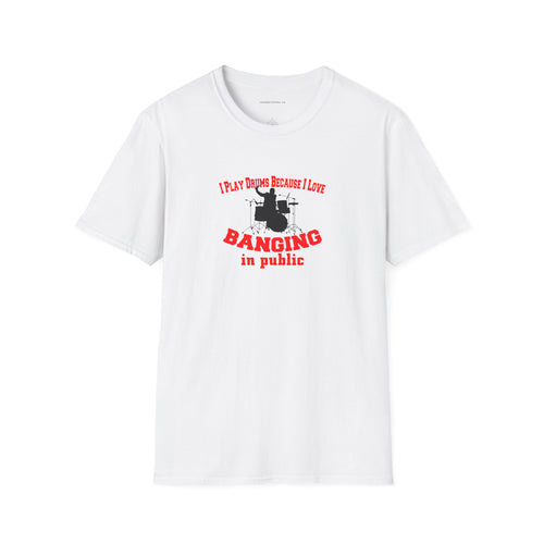 Banging in Public - Funny Graphic T-Shirt - {{variant_option}} - T-Shirt - canadaclothes.ca