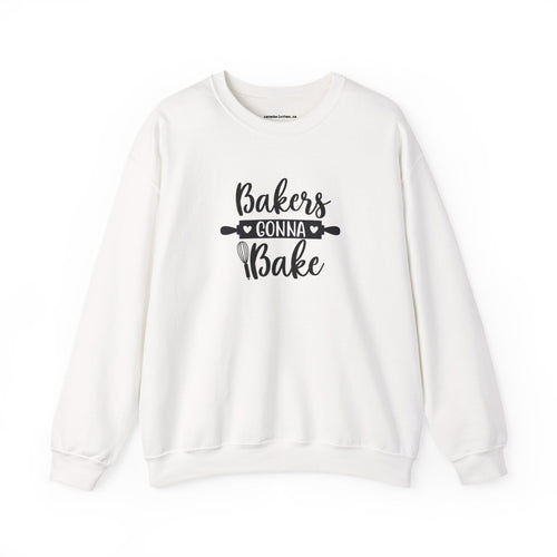 Bakers Gonna Bake - Funny Graphic Sweatshirt - {{variant_option}} - Sweatshirt - canadaclothes.ca