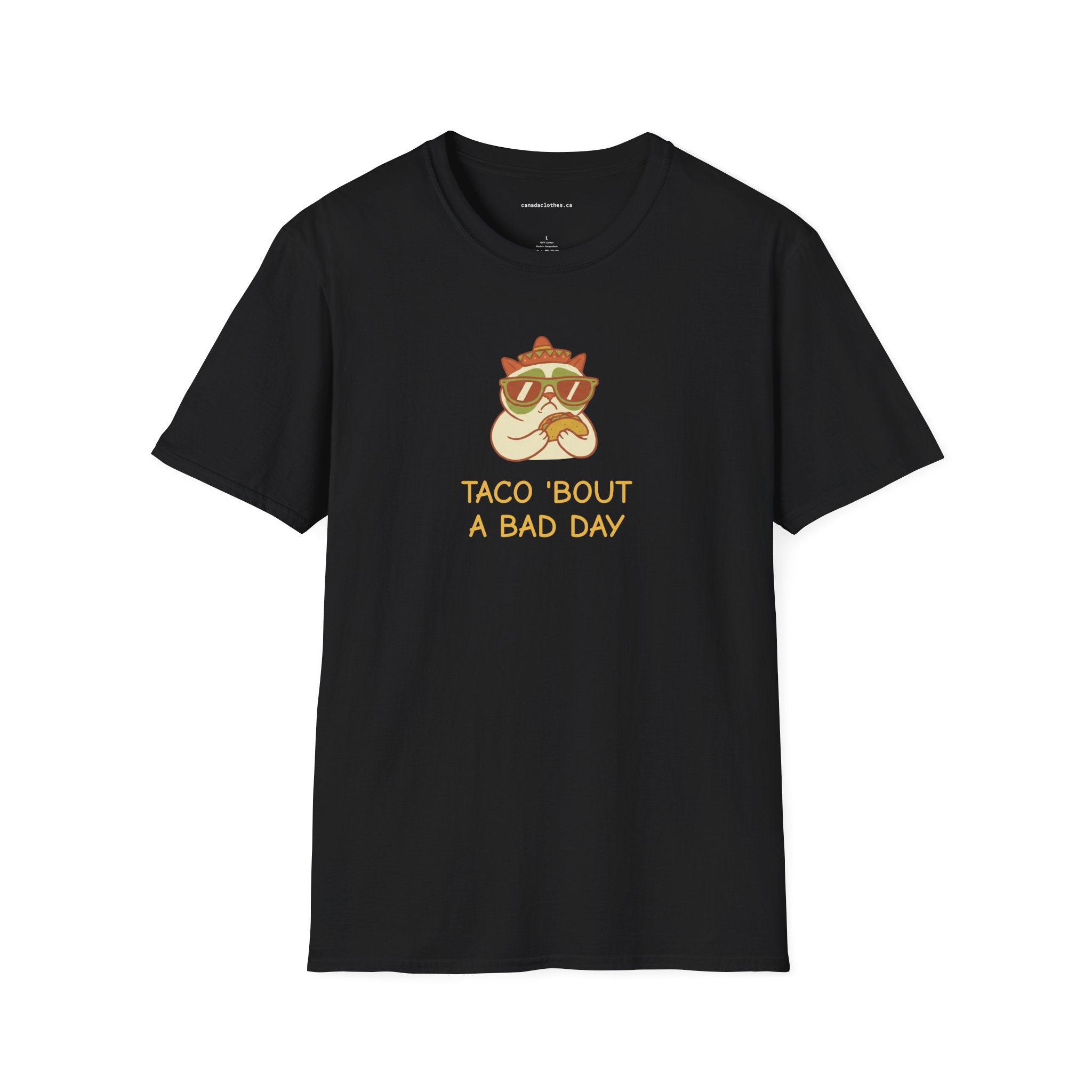 Taco 'bout a Bad Day Cat - Funny Graphic T-Shirt - {{variant_option}} - T-Shirt - canadaclothes.ca