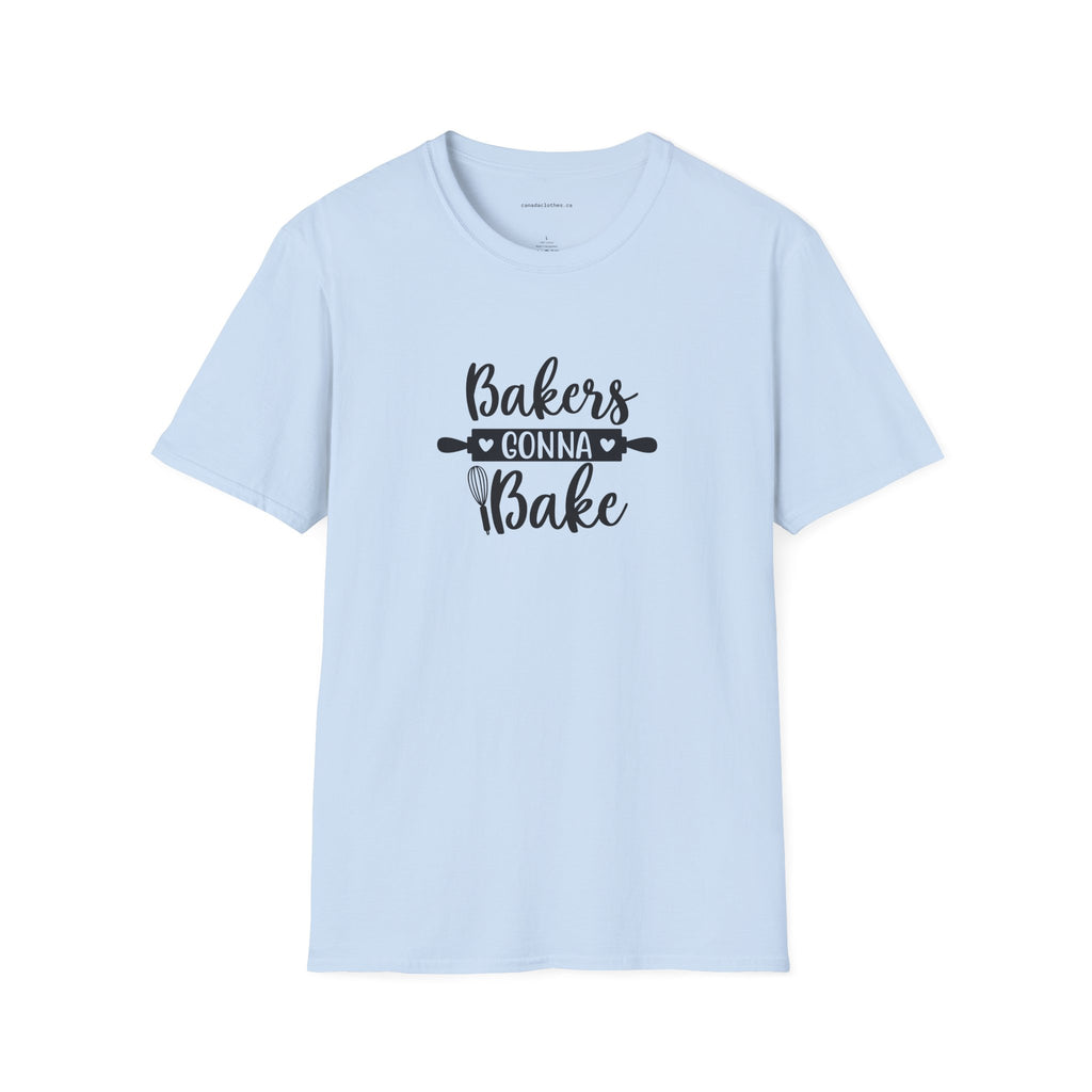 Bakers Gonna Bake - Funny Graphic T-Shirt - {{variant_option}} - T-Shirt - canadaclothes.ca
