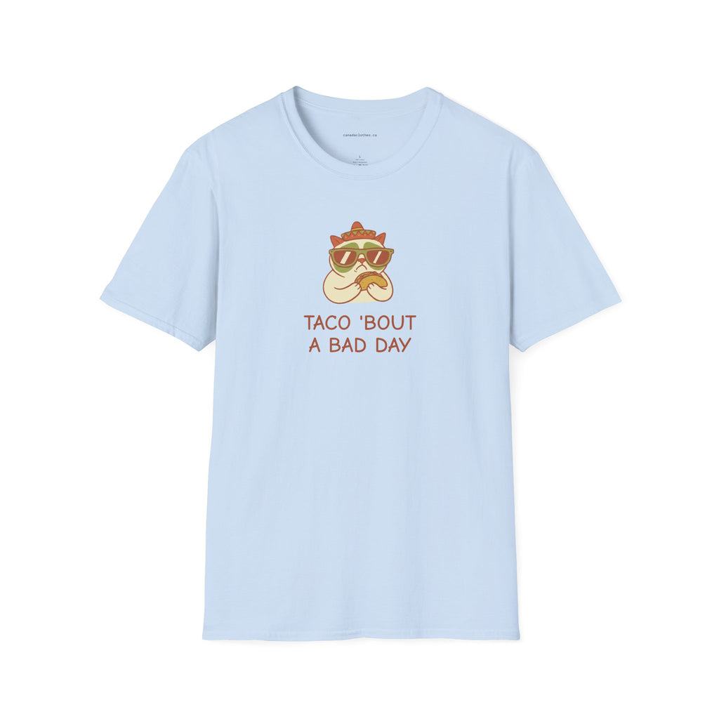 Taco 'bout a Bad Day Cat - Funny Graphic T-Shirt - {{variant_option}} - T-Shirt - canadaclothes.ca