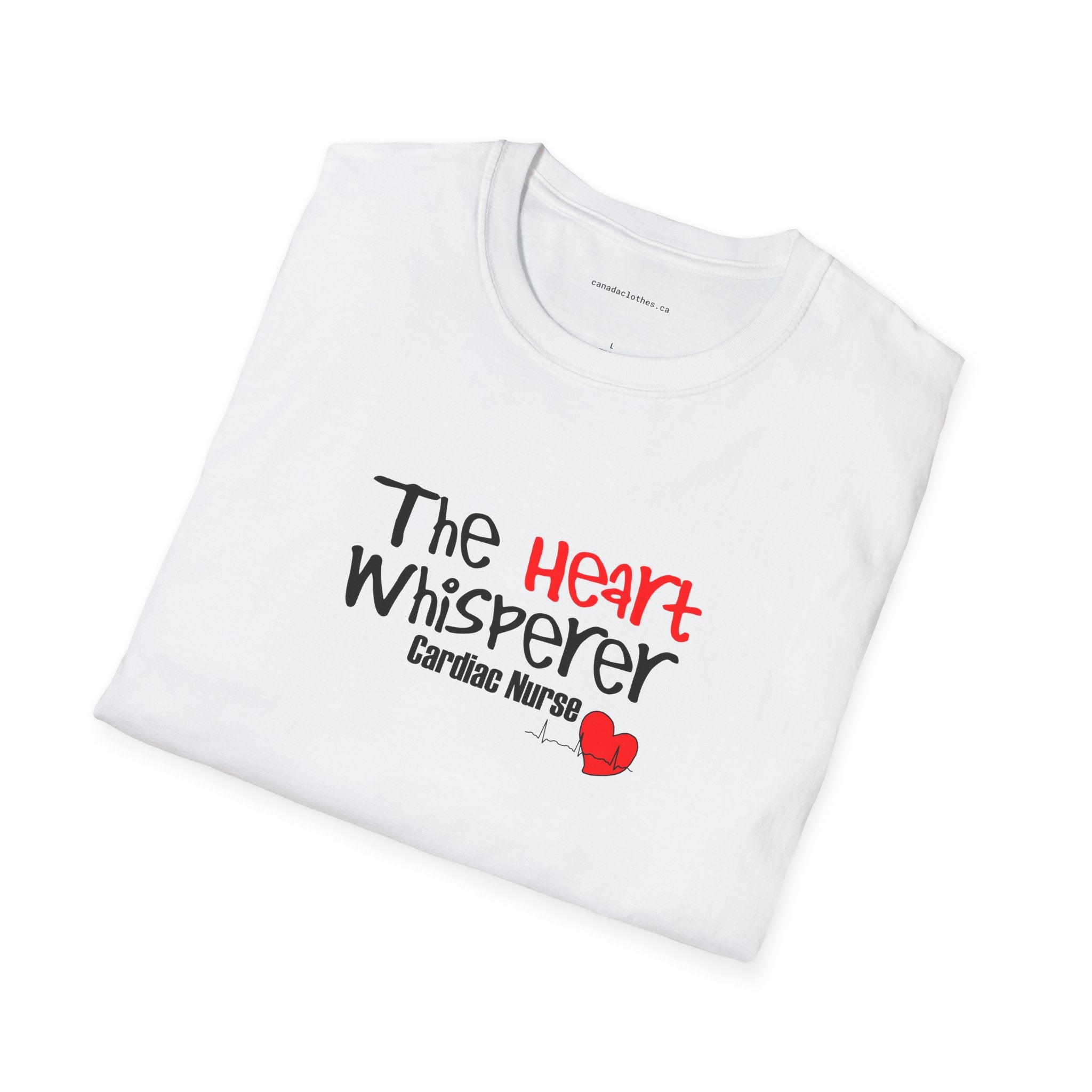 The Heart Whisperer - Funny Nurse Graphic T-Shirt - {{variant_option}} - T-Shirt - canadaclothes.ca