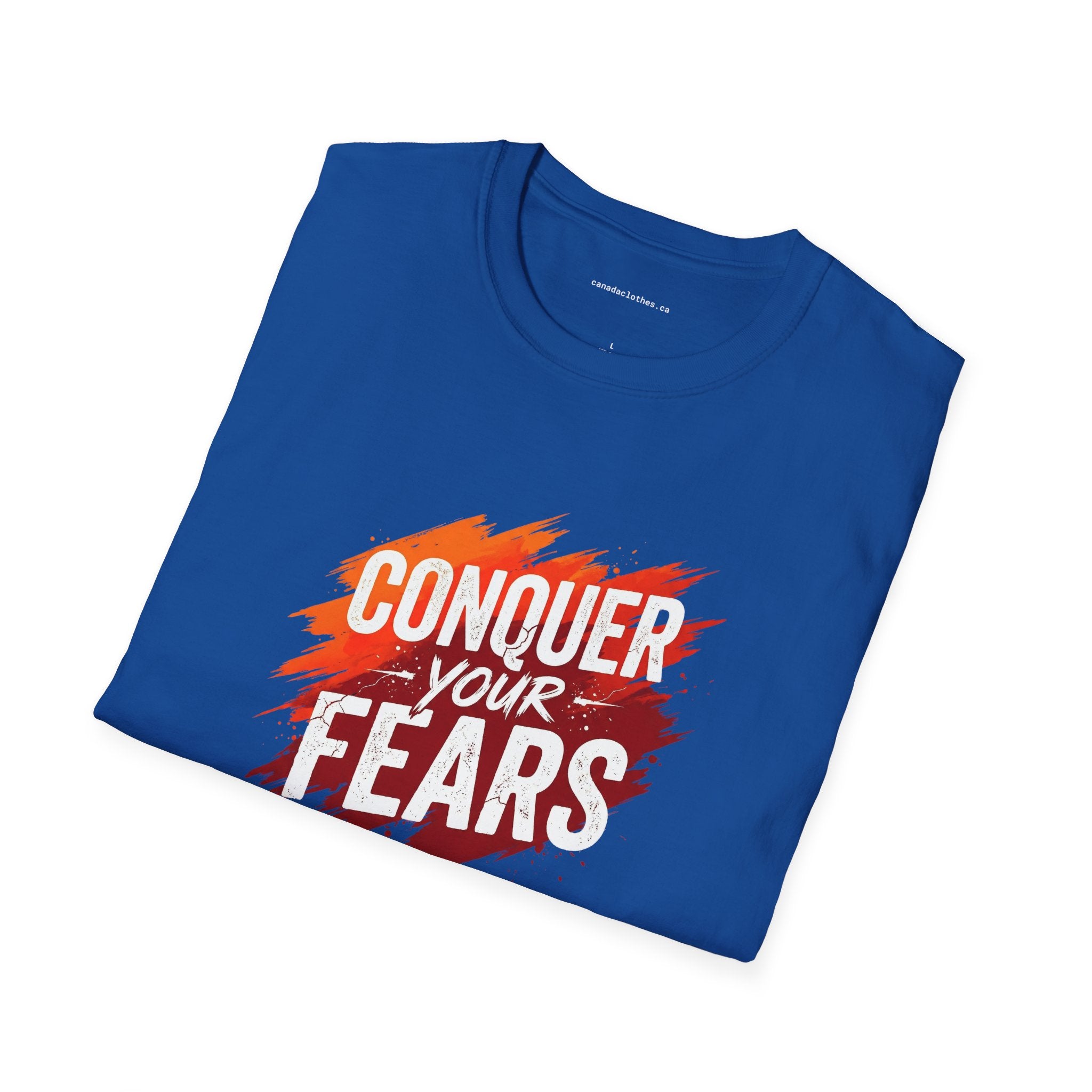Conquer Your Fears - T-Shirt - {{variant_option}} - T-Shirt - canadaclothes.ca