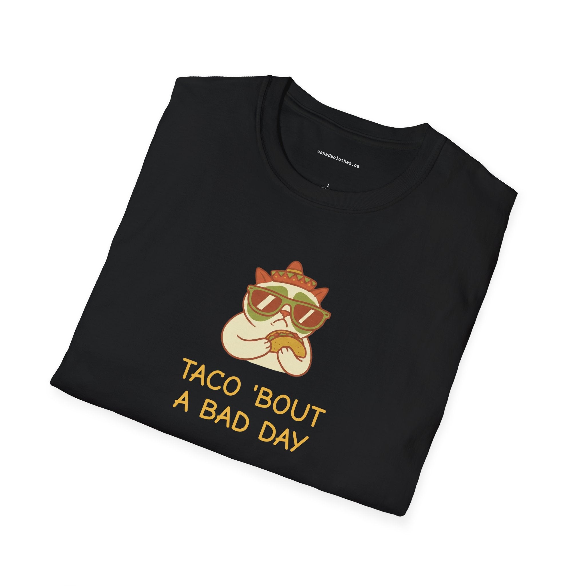 Taco 'bout a Bad Day Cat - Funny Graphic T-Shirt - {{variant_option}} - T-Shirt - canadaclothes.ca