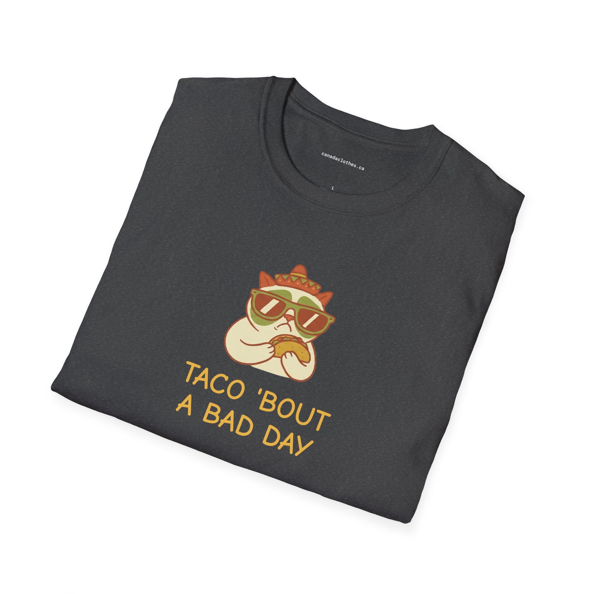 Taco 'bout a Bad Day Cat - Funny Graphic T-Shirt - {{variant_option}} - T-Shirt - canadaclothes.ca